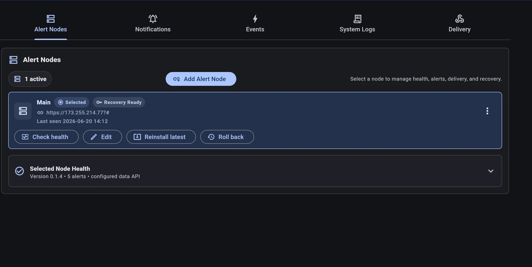 Alert Nodes manager showing your own Main node — health, version, and reinstall or roll back controls